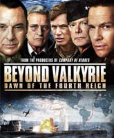 Beyond Valkyrie: Dawn of the 4th Reich /  :   